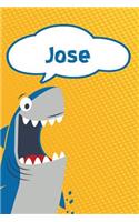 Jose: Personalized Shark Writting Journal, Notebook, Diary, for Kids 120 Pages 6x9