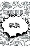 Maya: Personalized Doodle Journal, Notebook Diary Features 120 Pages of Lined Paper Featuring 120 Pages 6x9