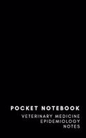 Pocket Notebook Veterinary Medicine Epidemiology Notes: 8x5 Softcover Lined Memo Field Note Book Journal Small