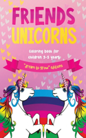 Friends Unicorns: Coloring book for children 3-5 years