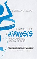 Dominio de la hipnosis para la pérdida rápida de peso