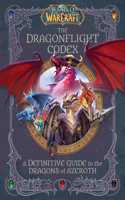 World of Warcraft: The Dragonflight Codex