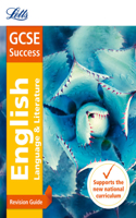 GCSE English Language and English Literature Revision Guide