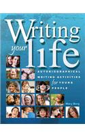 Writing Your Life