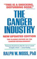 The Cancer Industry