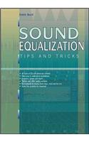 Sound Equalization Tips and Tricks