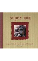 Super Mum