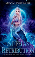 My Alpha's Retribution