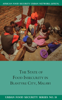 State of Food Insecurity in Blantyre City, Malawi