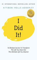 I Did It!
