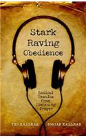 Stark Raving Obedience