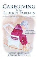 Caregiving for Your Elderly Parents