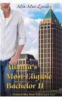 Atlanta's Most Eligible Bachelor II