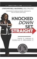 Knocked Down, Set Straight