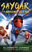 Saygar the Magnificent
