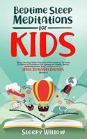 Bedtime Sleep Meditations for Kids