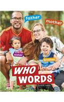 Who Words