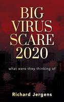 Big Virus Scare 2020