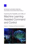 Exploring the Feasibility and Utility of Machine Learning-Assisted Command and Control