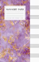 Manuscript Paper Notebook: Blank Sheet Music 6 Stave, Purple Marble Cover(Blank Sheet Music)