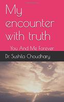 My Encounter with Truth