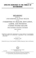 Effective responses to the threat of bioterrorism
