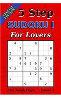 5 Step Sudoku I For Lovers Vol 5