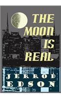 Moon is Real