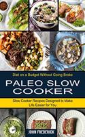 Paleo Slow Cooker