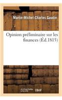 Opinion Préliminaire Sur Les Finances