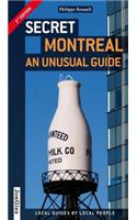 Secret Montreal - An Unsusual Guide