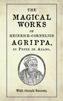 Magical Works of Heinrich-Cornelius Agrippa