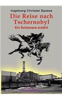 Reise nach Tschernobyl