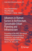 Advances in Human Factors in Architecture, Sustainable Urban Planning and Infrastructure