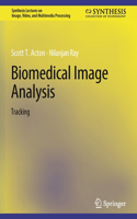 Biomedical Image Analysis