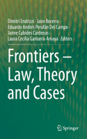 Frontiers - Law, Theory and Cases