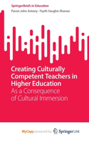 Creating Culturally Competent Teachers in Higher Education