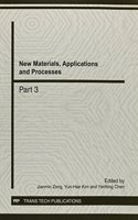 New Materials, Applications and Processes