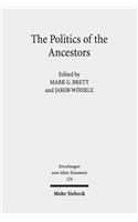 The Politics of the Ancestors