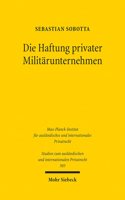 Die Haftung privater Militärunternehmen