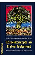 Korperkonzepte Im Ersten Testament