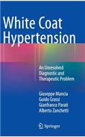 White Coat Hypertension