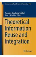 Theoretical Information Reuse and Integration