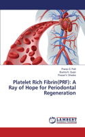 Platelet Rich Fibrin(PRF)