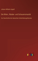 Ritter-, Räuber- und Schauerromantik