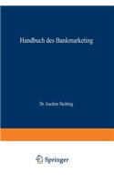 Handbuch Des Bankmarketing