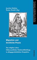 Migration Und Kirchliche Praxis