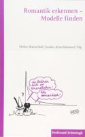 Romantik Erkennen - Modelle Finden
