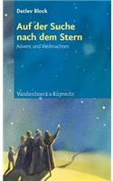 Auf Der Suche Nach Dem Stern: Advent Und Weihnachten