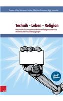 Technik - Leben - Religion